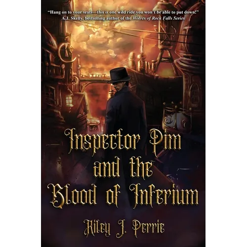 Inspector Pim and the Blood of Inferium - Paperback