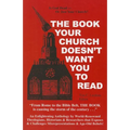 The Book Your Church Doesn't Want You to Read - Paperback