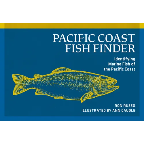 Pacific Coast Fish Finder: Identifying Marine Fish of the Pacific Coast - Paperback