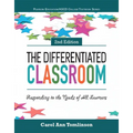 The Differentiated Classroom: Responding to the Needs of All Learners - Paperback