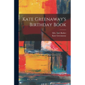 Kate Greenaway's Birthday Book - Paperback