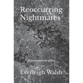 Reoccurring Nightmares: A short horror story - Paperback