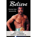 Believe: Journey from Jacksonville - Paperback