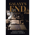 Galaxy's End - Paperback
