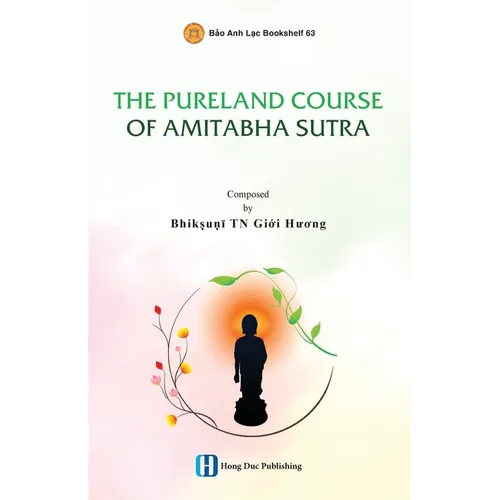 The Pureland Course of Amitabha Sutra - Paperback