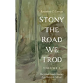 Stony the Road We Trod, Volume 2 - Paperback