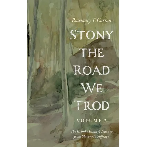 Stony the Road We Trod, Volume 2 - Paperback