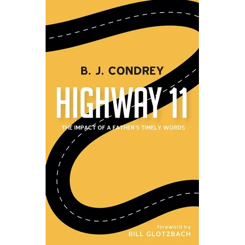Highway 11 - Hardcover