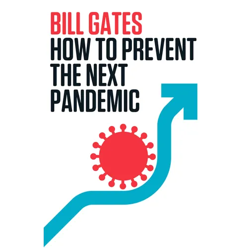 How to Prevent the Next Pandemic - Paperback