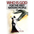 Who is God for the First Nations People - Paperback