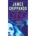 Lying with Strangers - Mass Market Paperbound