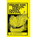 Healing Your Magical Body: Quartz Crystal - Paperback