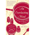 An Everlasting Meal: Cooking with Economy and Grace - Paperback