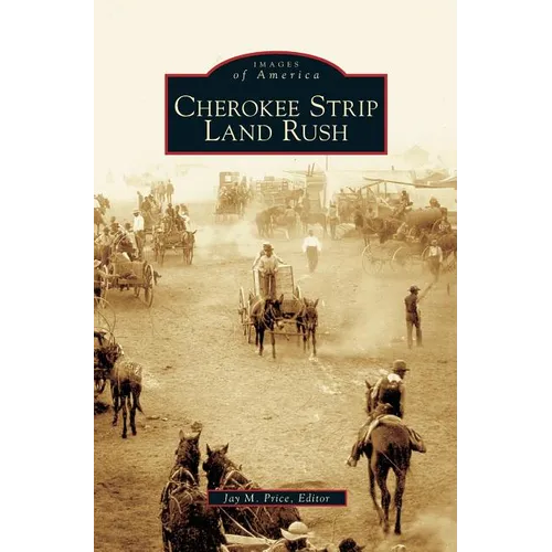 Cherokee Strip Land Rush - Hardcover
