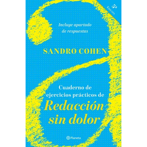 Cuaderno de Ejercicios Prácticos de Redacción Sin Dolor: (Quinta Edición) - Paperback