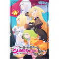 I've Been Killing Slimes for 300 Years and Maxed Out My Level, Vol. 15: Volume 15 - Paperback