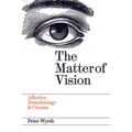 The Matter of Vision: Affective Neurobiology & Cinema - Paperback