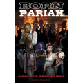 Born Pariah Pariah State: Power Not Peace - Paperback