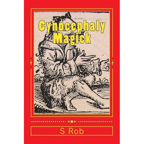Cynocephaly Magick - Paperback