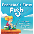 Francine's First Fish - Hardcover