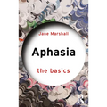 Aphasia: The Basics - Paperback