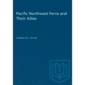 Pacific Northwest Ferns and Their Allies - Paperback