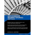 SAP Training Tutorials: SAP ABAP Query and SAP Query Cookbook: Sapcookbook Training Tutorials ABAP Query (Sapcookbook SAP Training Resource Ma - Paperback