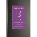 Dvarsh Workbook: Beginning Exercises for the Extraordinary Student - Paperback