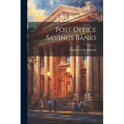 Post Office Savings Banks - Paperback