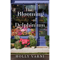 The Blooming of Delphinium - Paperback