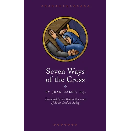 Seven Ways of the Cross - Paperback