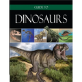 Guide to Dinosaurs - Hardcover