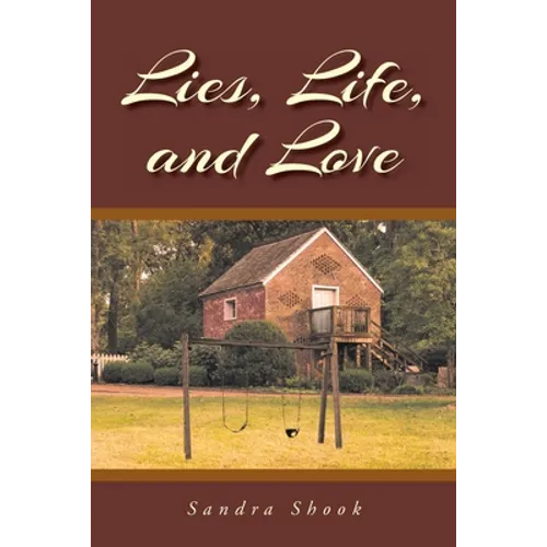 Lies, Life, and Love - Paperback