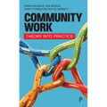 Community Work: Theory Into Practice - Paperback