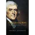 The Jefferson Bible: The Life and Morals of Jesus of Nazareth - Paperback