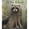 In the Woods - Hardcover