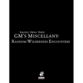 Raging Swan Press's GM's Miscellany: Random Wilderness Encounters - Paperback