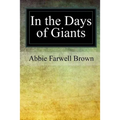 In the Days of Giants - Paperback