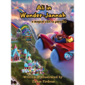 Ali in Wonder-Jannah: A Magical Visit to Paradise - Hardcover