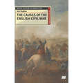 The Causes of the English Civil War - Paperback