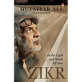Zikr: In the Light and Shade of Time - Hardcover