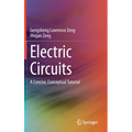 Electric Circuits: A Concise, Conceptual Tutorial - Hardcover