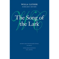 The Song of the Lark - Hardcover