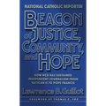 Beacon of Justice, Community, and Hope: How NCR has sustained independent journalism from Vatican II to Pope Francis - Hardcover