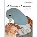 A Bluebird's Memories - Hardcover