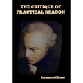 The Critique of Practical Reason - Hardcover