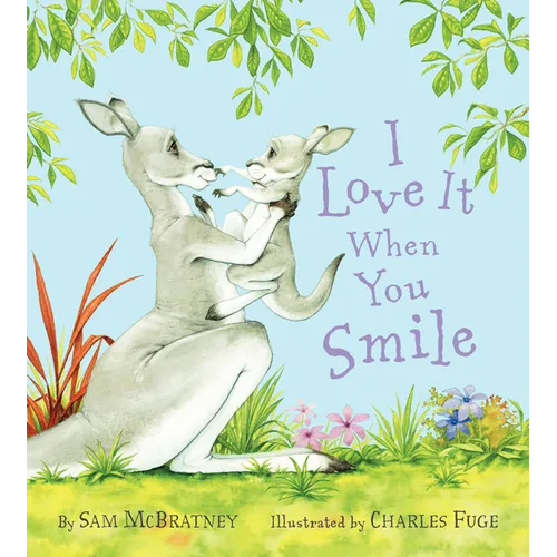 I Love It When You Smile - Hardcover
