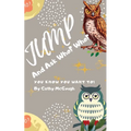 Jump and Ask Who? Who? Book 7 - Paperback