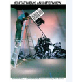 tENTATIVELY, aN iNTERVIEW - Paperback