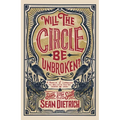 Will the Circle Be Unbroken?: A Memoir of Learning to Believe You're Gonna Be Okay - Hardcover